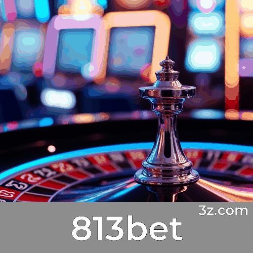 813bet: Experiência de Cassino Profissional e Realista