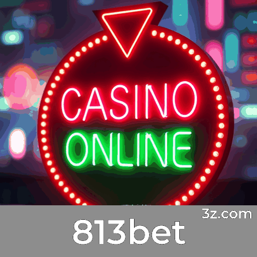Descubra as Ofertas Exclusivas do 813bet e Ganhe Mais